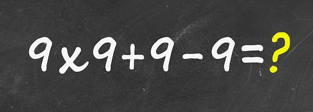 Viral Math Problem Divides Social Media: Can You Solve 9 x 9 + 9 - 9?
