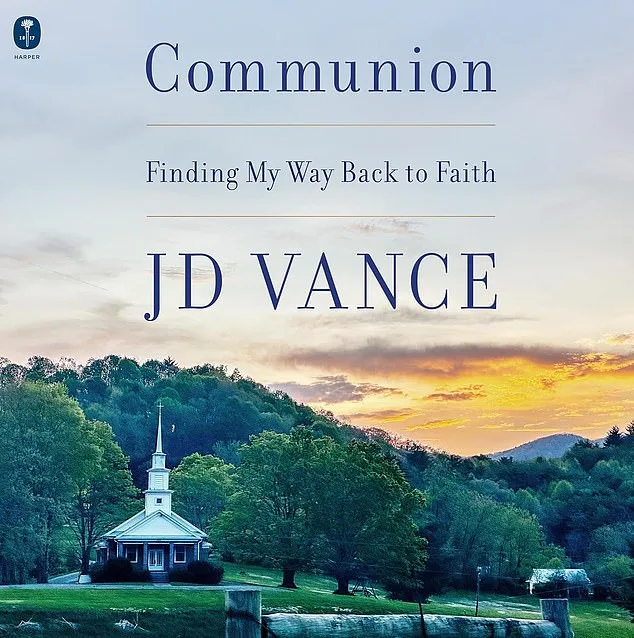 JD Vance's 'Communion' Unveils Spiritual Pivot and Political Strategy Ahead of 2028 Bid